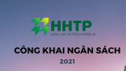 Công bố công khai dự toán ngân sách năm 2021 của Ban Quản lý Khu Công nghệ cao Hòa Lạc